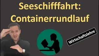 Seeschifffahrt: Containerrundlauf + Merchant- , Carrier-Haulage and Mixed Arrangements