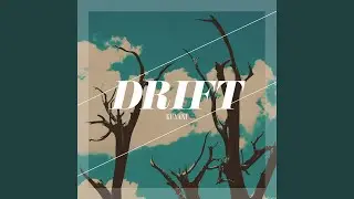Drift (Alternative Version)
