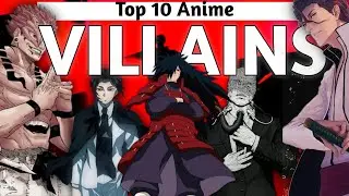 Top 10 Most Dangerous Anime Villains &ndash; Ultimate Power Ranking!