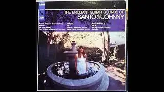 SANTO & JOHNNY  - The Brilliant Guitar Sounds Of Santo & Johnny  LP  1967 vintage vinyl full album