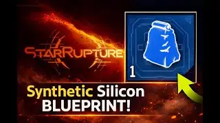How to Get Synthetic Silicon Blueprint in StarRupture