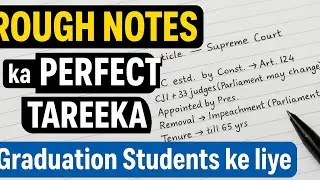 &ldquo;Graduation Students ke liye Best Rough Notes Banane ka Tareeka | Exam Tips&rdquo;