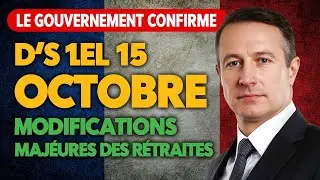 URGENT Retraite 2025  Grands changements d&egrave;s le 15 octobre pour TOUS les retrait&eacute;s !