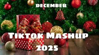 Tiktok Mashup December 🎄🎄2025🎄🎄,