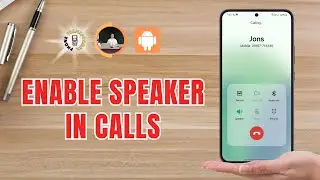 Как включить динамик во время разговора на Samsung &mdash; краткое руководство