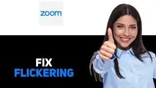 How To Fix Camera Flickering On Zoom 2025