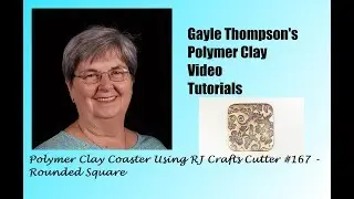 Polymer Clay Coaster Using RJ Crafts Coaster Cutter by Gayle Thompson