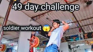 🔥 49 Din Ka Soldier Challenge 💪 | Workout Dekh Ke Shock Ho Jaoge 😱