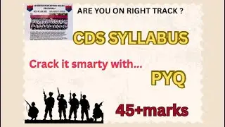All ABOUT  UPSC CDSE EXAM | ARE YOU ON RIGHT TRACK ? | STRATEGY WITH PYQ