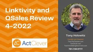 Linktivity and QSales Review 4-2022
