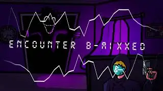 ENCOUNTER B MIXXED