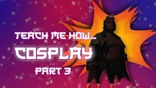 How to Make a Latex Prosthetic - Teach Me How: Cosplay Edition