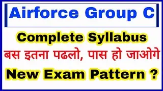 Airforce Group C Syllabus 2021 | Books, Exam Pattern, Strategy |