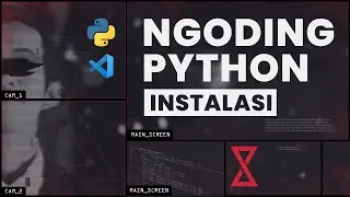 Tutorial Python - Instalasi Visual Studio Code (Bahasa Indonesia) Part 1