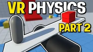 Full Body Physics in VR - Unity Boneworks/Bonelab Tutorial Part 2