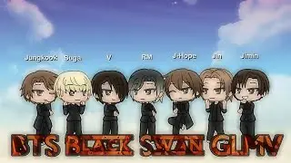 BTS Black Swan GLMV