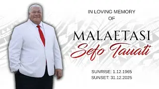 Celebrating the life of Malaetasi Sefo Tauati Family Service