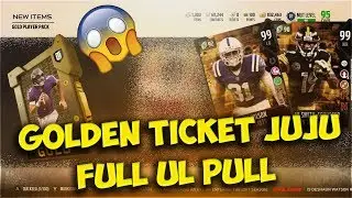 Golden Ticket Juju And Quincy Wilson! Full Ul Pull! - Madden 18 Ultimate Team Mut 18