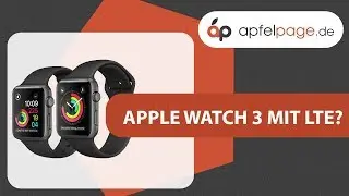 Apple Watch 3 mit LTE? - #apfelwoche