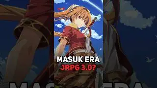 Kita Memasuki Era Baru JRPG? #jrpg