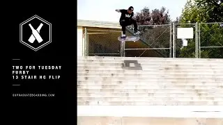 TWO FOR TUESDAY: Furby 13 stair Halfcab Flip