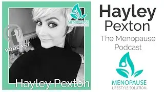 In conversation with Hayley Pexton (Divine Goddess Retreats) - The Menopause Podcast - MLS