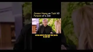 Jensen Huang on Task VS Purpose of a Job #shorts