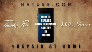 Samsung S7edge/DIY How to replace a Non Removable Battery in Mobile/Most trending video/Naturedotcom