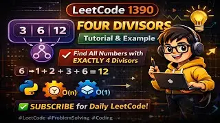 LeetCode 1390 | Four Divisors | Simple Math Trick Explained
