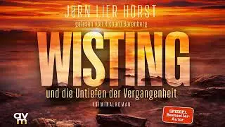 Wisting und die Untiefen der Vergangenheit von Jørn Lier Hor | Krimis Thriller Hörbuch