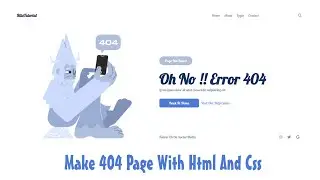 Creating a Custom 404 Page with HTML and CSS | Engaging Error Pages Tutorial