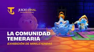 La Comunidad Temeraria | Exhibici&oacute;n de Minileyendas - Teamfight Tactics
