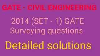GATE Civil - 2014 (SET - 1) Surveying questions - Selvapriyan #selvapriyan #gate #civil #surveying