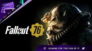 🔴[LIVE - Day 69] Fallout 76 | Scrip Surplus Weekend!!   (Can Empty My Stash?) 🥳
