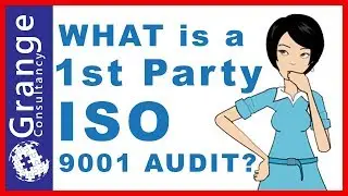Types of Quality Audits : What is an ISO 9001 1st Party Audit? [Quality Audits Part 2]
