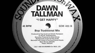 BOP Entertainment Feat Dawn Tallman - I Get Happy (Bop Traditional Mix)