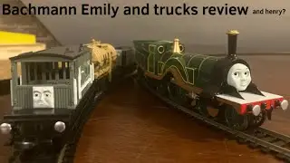 Bachmann Emily + Tucks review & Henry?