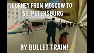 &ldquo;Exploring Russia&rsquo;s Heart: A Bullet Train Journey from Moscow to St. Petersburg&rdquo;🇷🇺🚅