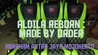 Seat 2x3 Aldiila Reborn Made By Order PO. Abraham Putra Jaya
