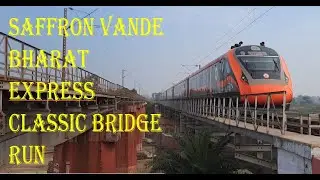 Epic Bridge run of Saffron Vande Bharat Express | Classic Bridge actions of ICF trains | All in 1