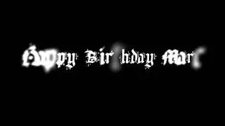 Happy (Dark) Birthday Marc!