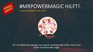 05 | MS Shifts automation notifications (english) | #MrPowerMagic hilft!