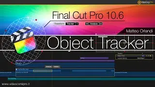 Tutorial Object Tracker di Final Cut Pro: Presentazione del corso