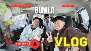 Once Again we’re off on a breathtaking ride to Bumla | Tawang, Arunachal Pradesh 