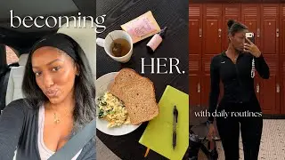 becoming her in 2026 | daily habits, journaling, eating healthy, working out