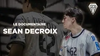 SEAN DECROIX | DOCUMENTAIRE