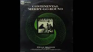 ＣＯＮＴＩＮＥＮＴＡＬ  ＭＥＲＲＹ-ＧＯ-ＲＯＵＮＤ/ＥＭＩＬＥ  ＤＥＬＴＯＵＲ  AND HIS ORCHESTRA