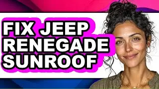 How to Fix Jeep Renegade Sunroof (The Only Way)