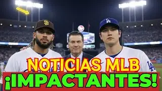 TOP 3 Noticias Impactantes de la MLB que Cambian el Juego
