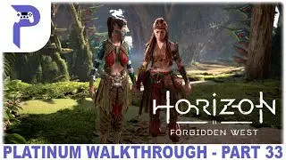 Horizon Forbidden West - Platinum Walkthrough - Part 33/51 - Full Game Trophy Guide 🏆